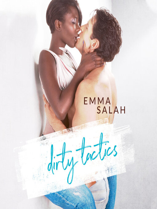 Title details for Dirty Tactics by Emma Salah - Available